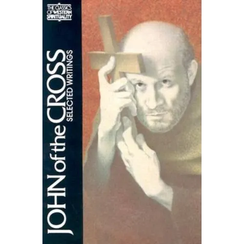 John of the Cross: Selected Writings