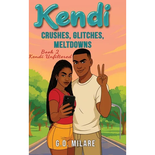 Kendi: Crushes, Glitches, Meltdowns - Crushes, Glitches, Meltdowns: Feelings spiraling. Focus shattered. One move from emotional checkmate.