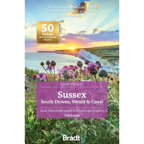 Sussex: South Downs, Weald & Coast
