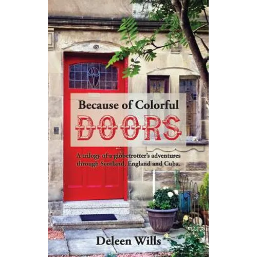 Because of Colorful Doors