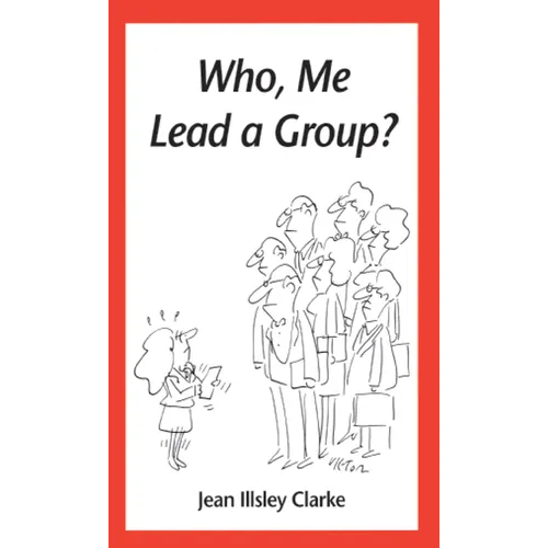 Who, Me Lead a Group?
