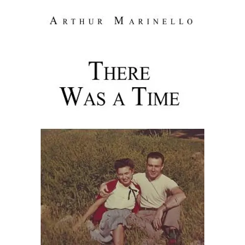 There Was a Time