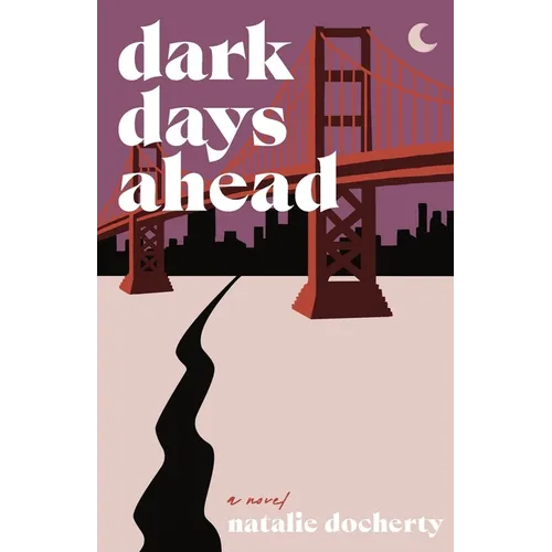 Dark Days Ahead: A twisty tech conspiracy thriller