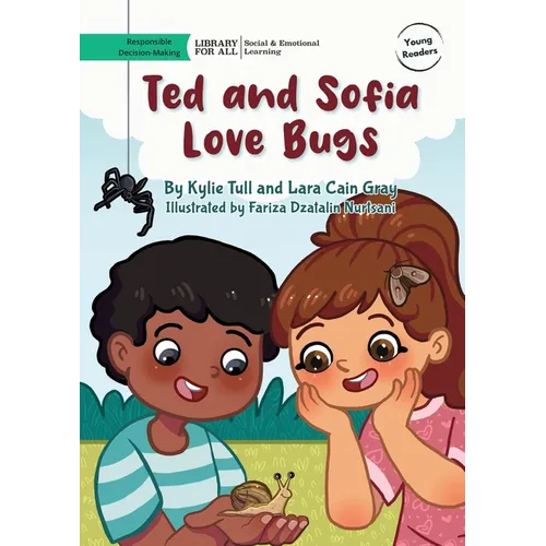 Ted and Sofia Love Bugs