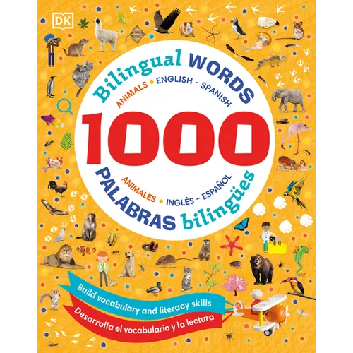1000 Bilingual Words Animals - 1000 Palabras Bilingües Animales