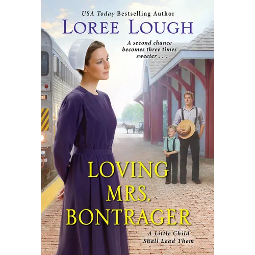 Loving Mrs. Bontrager