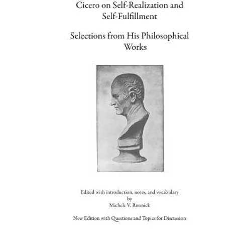 Cicero on Self-Realization and Self-Fulfillment