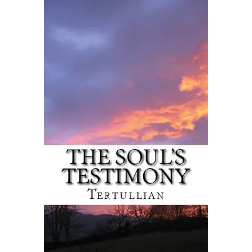 The Soul's Testimony