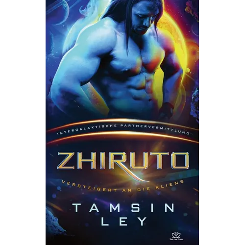 Zhiruto: Eine SciFi Alien Romanze