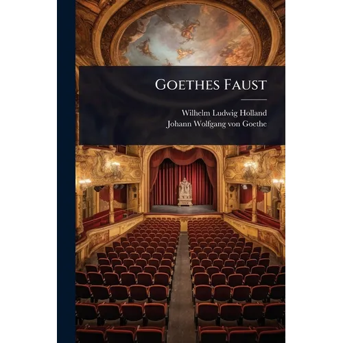 Goethes Faust