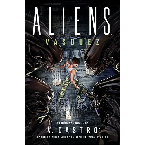 Aliens: Vasquez