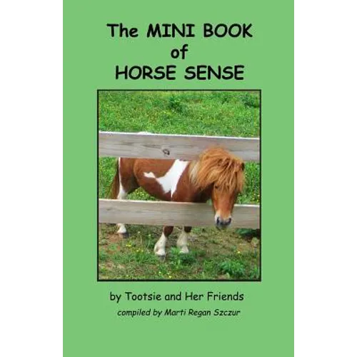 The Mini Book of Horse Sense