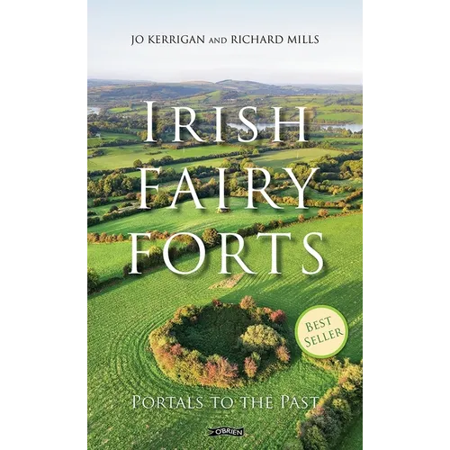 Irish Fairy Forts: Portals to the Past