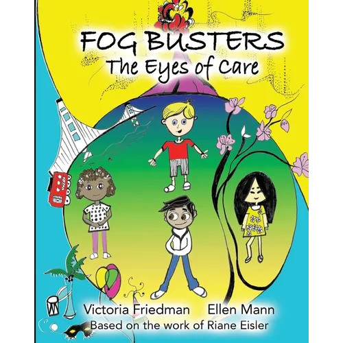 Fog Busters: Eyes of Care