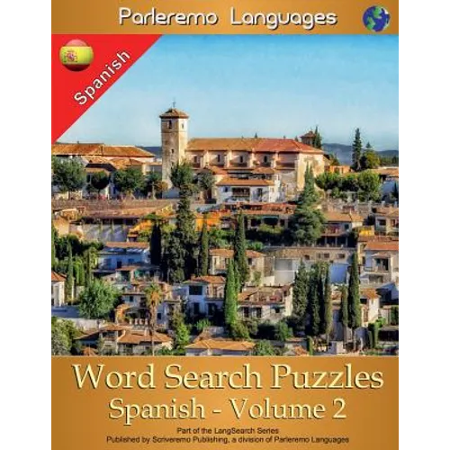 Parleremo Languages Word Search Puzzles Spanish - Volume 2