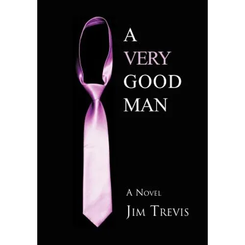 A Very Good Man
