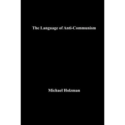 The Language of Anti-Communism
