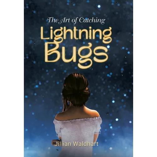 The Art of Catching Lightning Bugs