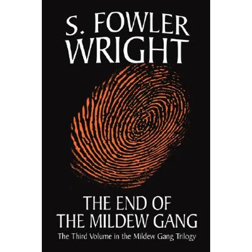 The End of the Mildew Gang