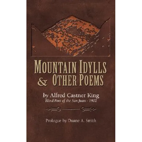 Mountain Idylls and Other Poems