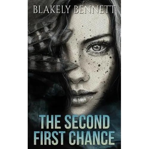 The Second First Chance