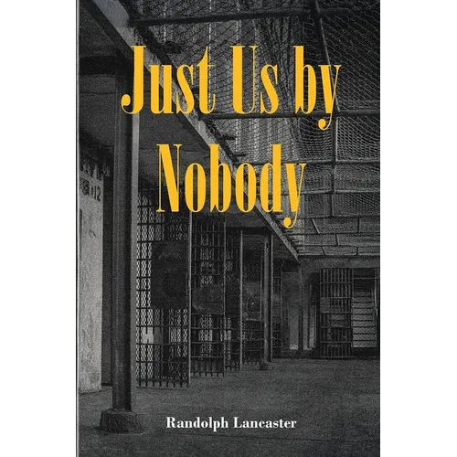Just Us by Nobody