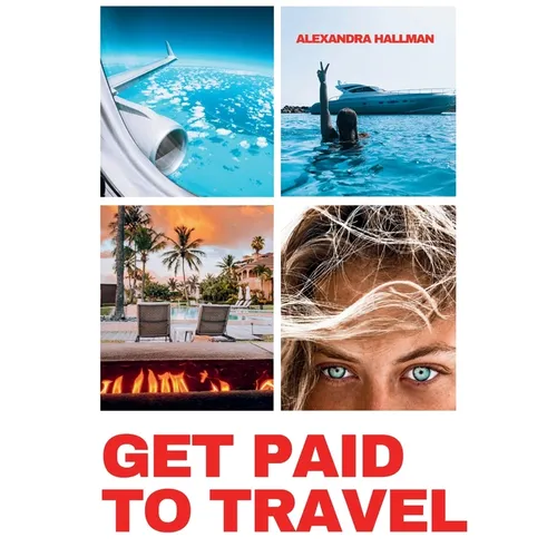 Get Paid To Travel