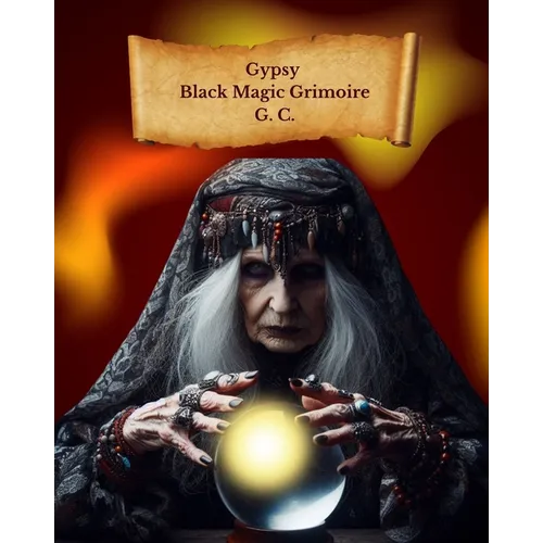 Gypsy Black Magic Grimoire