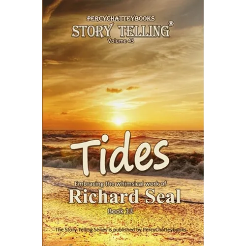 Tides: Story Telling Forty Three