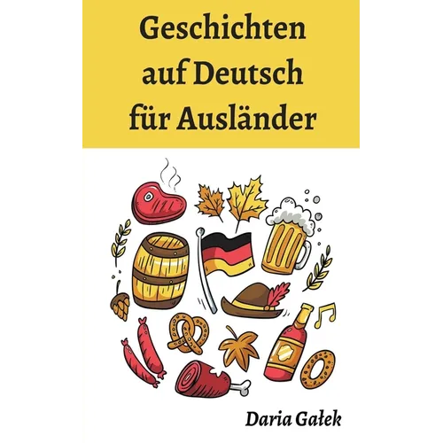 Geschichten auf Deutsch für Ausländer