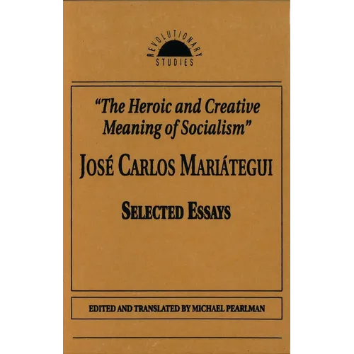 The Heroic and Creative Meaning of Socialism