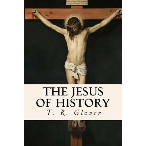The Jesus of History