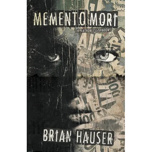 Memento Mori: The Fathomless Shadows