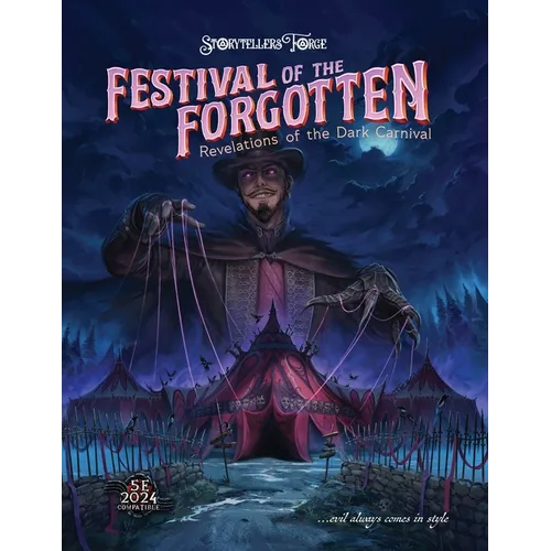 Festivals of the Forgotten: Revelations of the Dark Carnival
