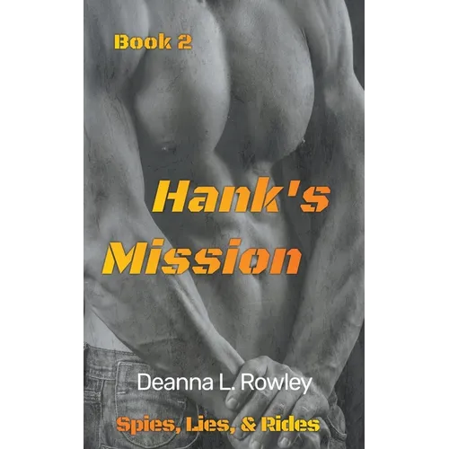 Hank's Mission