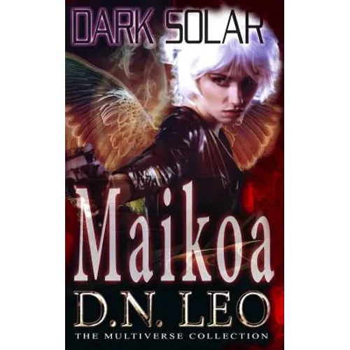 Dark Solar - Maikoa