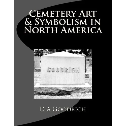 Cemetery Art & Symbolism in North America