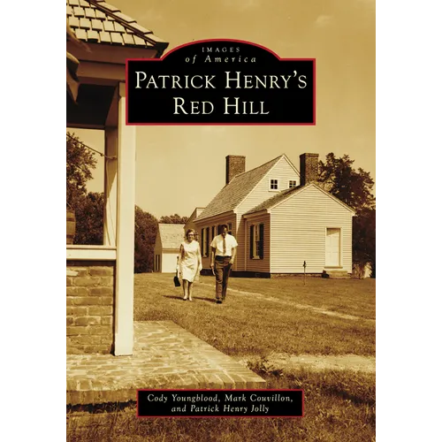 Patrick Henry's Red Hill