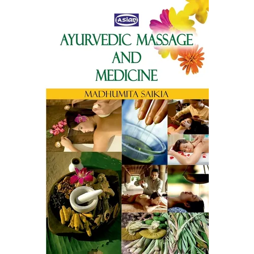 Ayurvedic Massage And Medicine