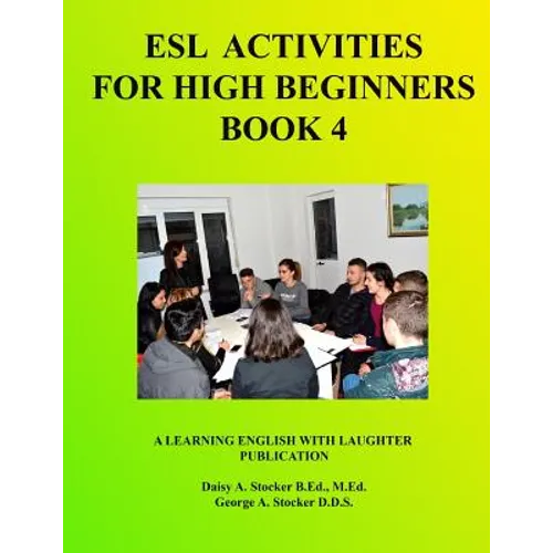 ESL For High Beginners: Activities For Learning English