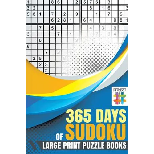 365 Days of Sudoku Large Print Puzzle Books