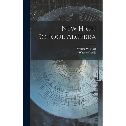 New High School Algebra