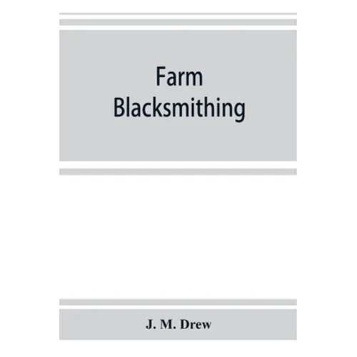 Farm blacksmithing
