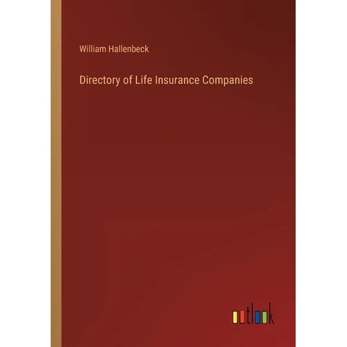 Directory of Life Insurance Companies