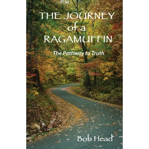 The Journey of a Ragamuffin