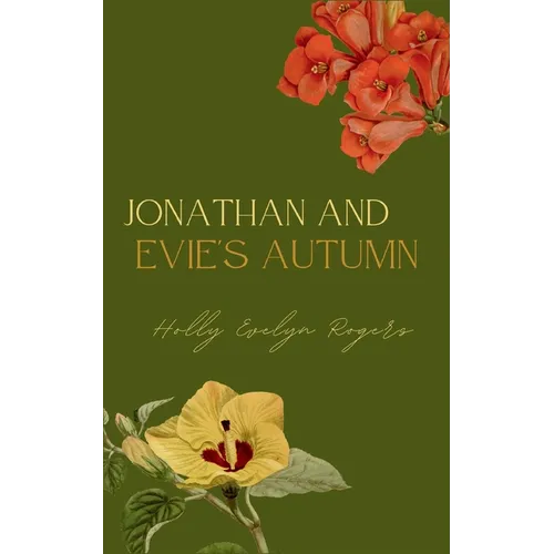 Jonathan and Evie's Autumn