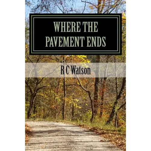 Where the Pavement Ends
