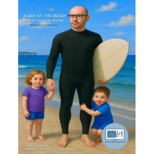 A Day at the Beach "What Could Go Wrong"