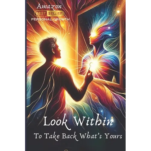 Look Within To Take Back What's Yours: Mr. Bud's Journey To Genius Life