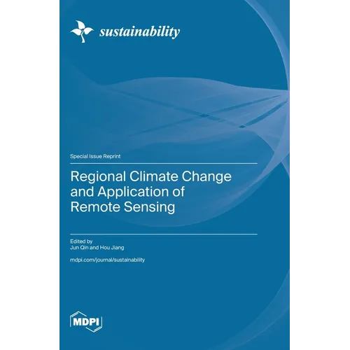 Regional Climate Change and Application of Remote Sensing